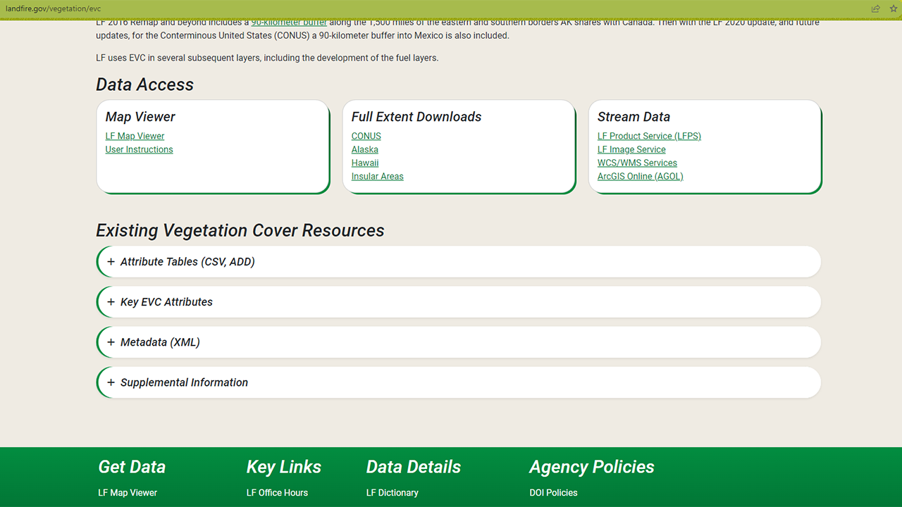Location on landfire.gov, the LANDFIRE Program website, of where to find the Data Access and Resources sections of the Existing Vegetation Cover data page. When you browse to landfire.gov/vegetation/evc, these resources are near the bottom of the page under the Data Access and Existing Vegetation Cover Resources headings.