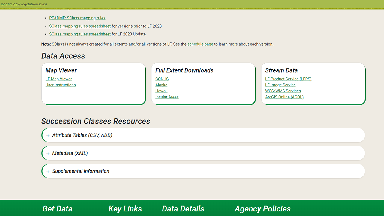 Location on landfire.gov, the LANDFIRE Program website, of where to find the Data Access and Resources sections of the Succession Class data page. When you browse to landfire.gov/vegetation/sclass, these resources are near the bottom of the page under the Data Access and Succession Class headings.